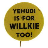Lot of 3- 1940 Wendell Wilkie Presidential Slogan Buttons (Campaigned Against FDR)
