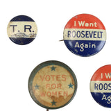 Rare Charles Hughes 1 - 1916 Presidential Campaign Pin, 1 - 1904 Teddy Roosevelt Lapel Stud Button, 3 - 1940 I Want Roosevelt Again Buttons, 1 - 1910 Vote For Women Pin