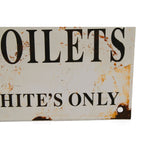 1940’s Porcelain On Metal Segregation Sign - Toilets gWhite’s Only