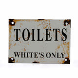 1940’s Porcelain On Metal Segregation Sign - Toilets gWhite’s Only